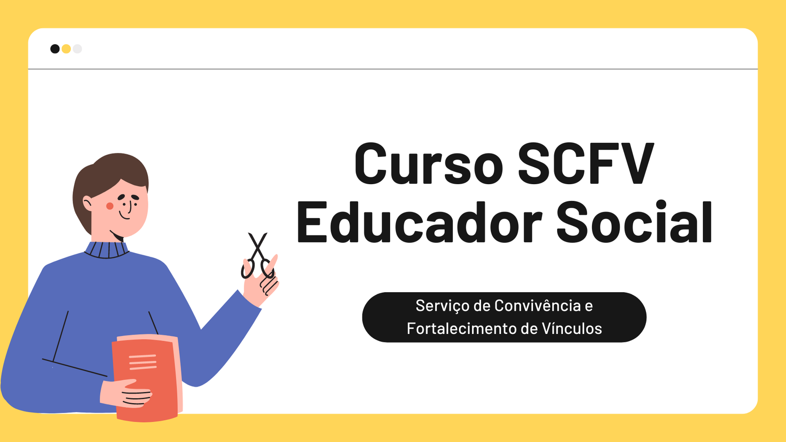 Curso SCFV Educador Social