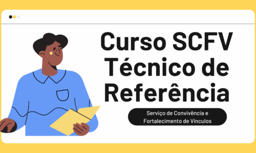 Curso SCFV Técnico de Referência